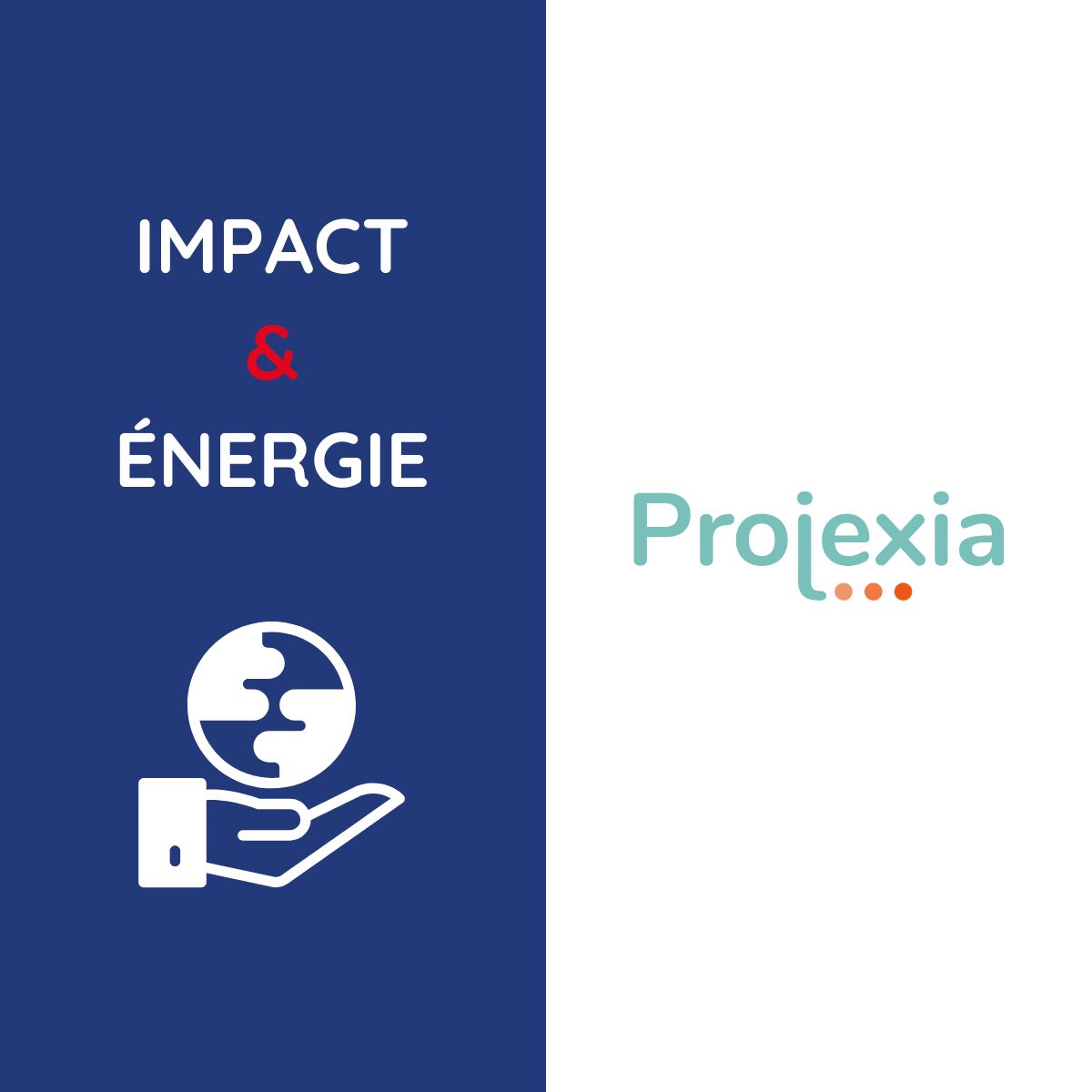 impact et energie projexia